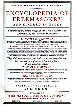 Encyclopaedia of Freemasonry and Its Kindred Sciences - Volume One